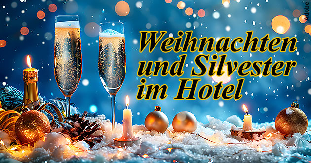 Weihnachts- und Silvesterarrangements in Deutschland. Urlaub ber Weihnachten und Silvester in Deutschland. Angebote Weihnachten und Silvester